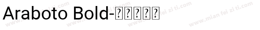 Araboto Bold字体转换
